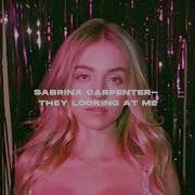 Sabrina Carpenter Looking At Me Slow Version