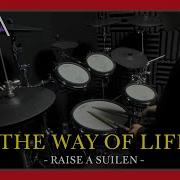 The Way Of Life Raise A Suilen Male Cover