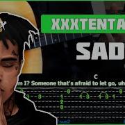 Xxxtentacion Sad Разбор На Гитаре