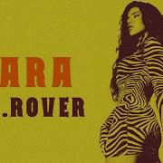 M R Rover Dara