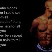 2Pac Tradin War Stories Lyrics