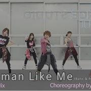 Woman Like Me Banx Ranx Remix Little Mix Choreography Zin Wook S Zumba Story Sunny