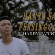 Hanya Satu Persinggahan