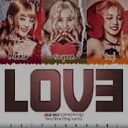 G Idle Love Audio