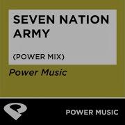 Seven Nation Army Power Mix Power Music Workout