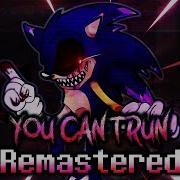 You Can T Run Remastered