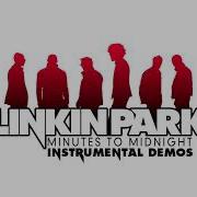 Linkin Park Homecoming Minutes To Midnight Demo