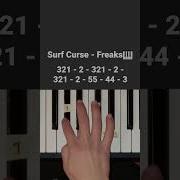 Surf Curse Freaks На Пианино