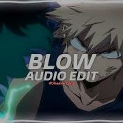 Kesha Blow Audio Edit