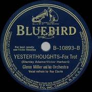 Glenn Miller Yesterthoughts