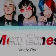 Ninety One Мен Емес Текст Сөзі