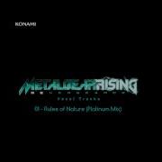 Metal Gear Rising Revengeance Soundtrack 01 Rules Of Nature Platinum Mix