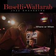 Buselli Wallarab Jazz Orchestra Everything I Love