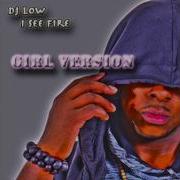 Kizomba Music Dj Low I See Fire Kizomba Remix Girl Version