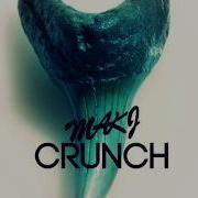 Makj Crunch Original Mix