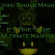 Fnaf 3 It S Time To Die Mashup Sonic