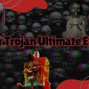 Trojan Horor Edition Special