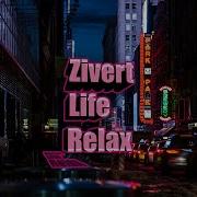 Zivert Life Relax