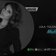 Lola Muhabbatim Remix Yangi Xit