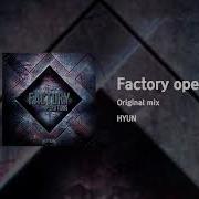 Factory Operations Original Mix Hyun