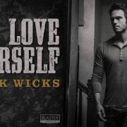 Chuck Wicks Love Yourself