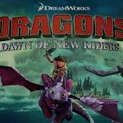 Dragons Dawn Of New Riders Ost