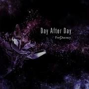 Day After Day Frequency