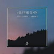 Nora Van Elken All Night Long Y V E 48 Remix