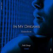 In My Dreams Deep Mix