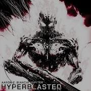 Aaron F Bianchi Jupiter Hyperblasted