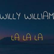 Willy William La La La Slowed