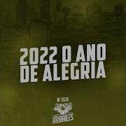 Mc Delux 2022 O Ano De Alegria