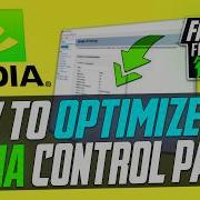 How To Optimize Nvidia Control Panel Settings For Gaming