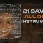 21 Savage All Of Me Type Beat