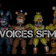 Sfm Unnightmare Animatronics Sing