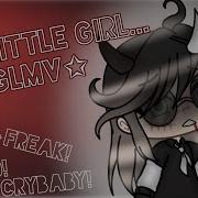 Hey Little Girl Gachalife