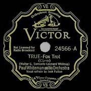 Paul Whiteman And His Orchestra True Love