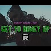 Get Yo Money Up Feat Bandlife Birdy