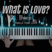 트와이스 Twice What Is Love Piano Cover Sheet