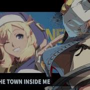 The Town Inside Me With Lyrics Bridget Theme Guilty Gear Strive Ost