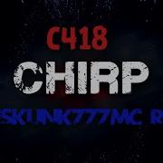 Reneskunk777Mc Remix Chirp