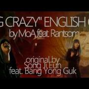 Song Ji Eun Going Crazy Eng Version