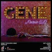 Touliver Gene Get Looze Remix Radio Edit