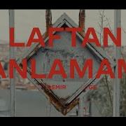 Laftan Anlamam Bege