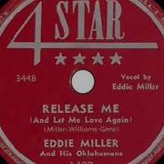 Эдди Миллер Release Me