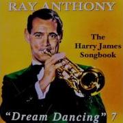 Dream Dancing Vii The Harry James Songbook