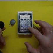 Меняем Код И Подвязываем Брелки На Автономной Кодовой Панели Ac 301 7612 Rfid 125 Кгц