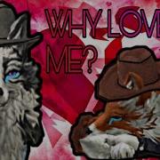 Why Love Me Meme Wildcraft