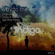 Way To The Horizon Igal Viner Remix