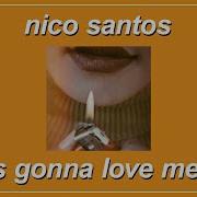 Nico Santos Who S Gonna Love Me Now